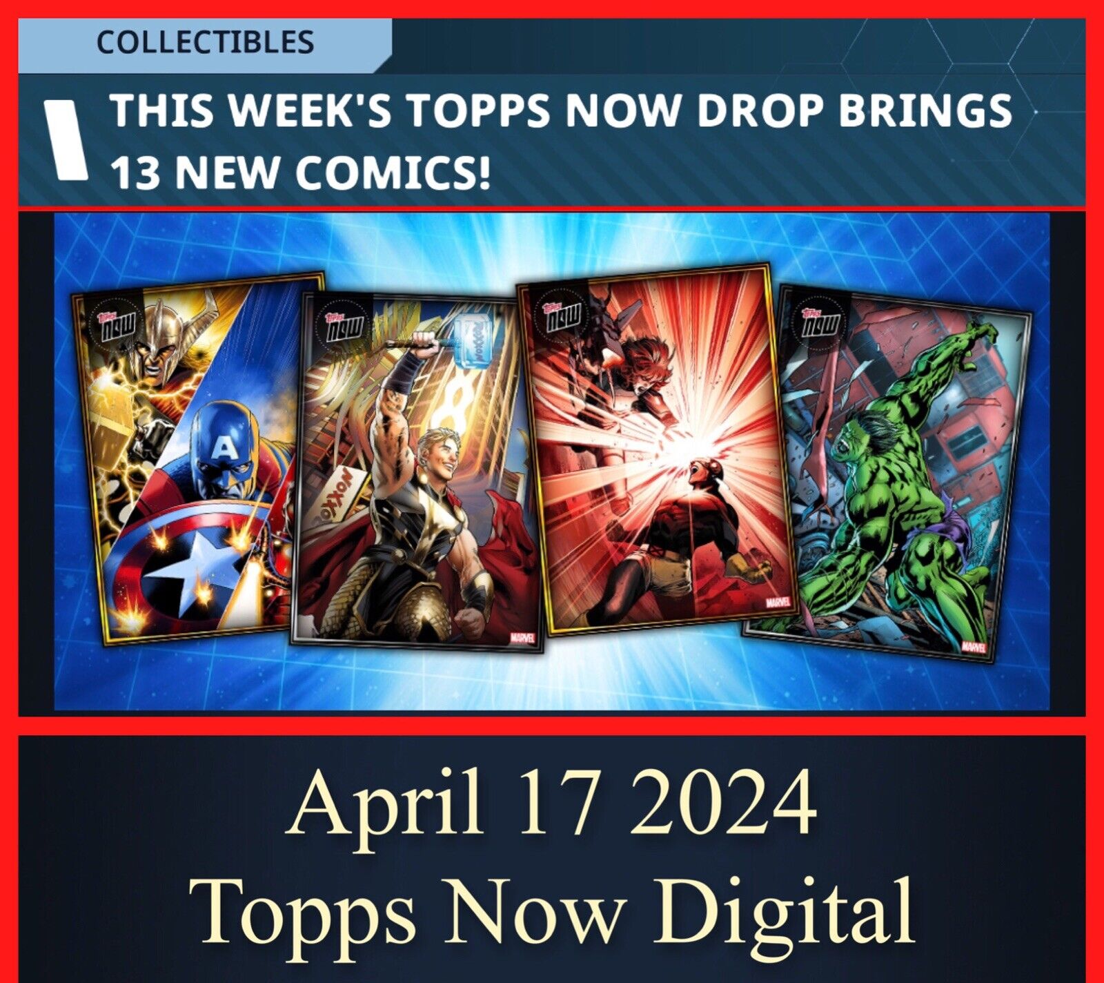 TOPPS MARVEL COLLECT TOPPS NOW APRIL 17 2024 SILVER ONLY 13 CARD SET DIGITAL