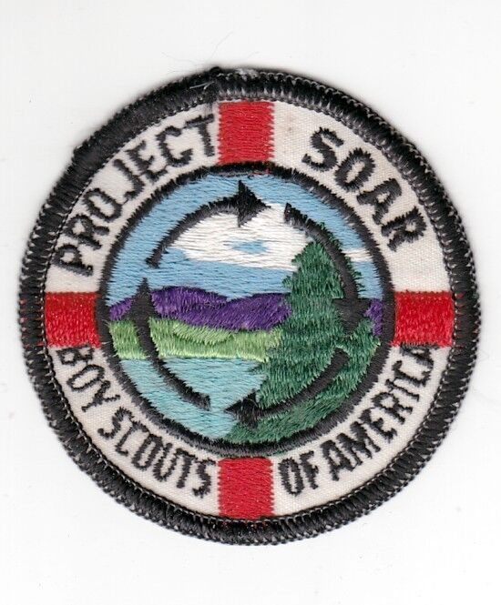  BSA  Boy Scout Patch:  Project SOAR