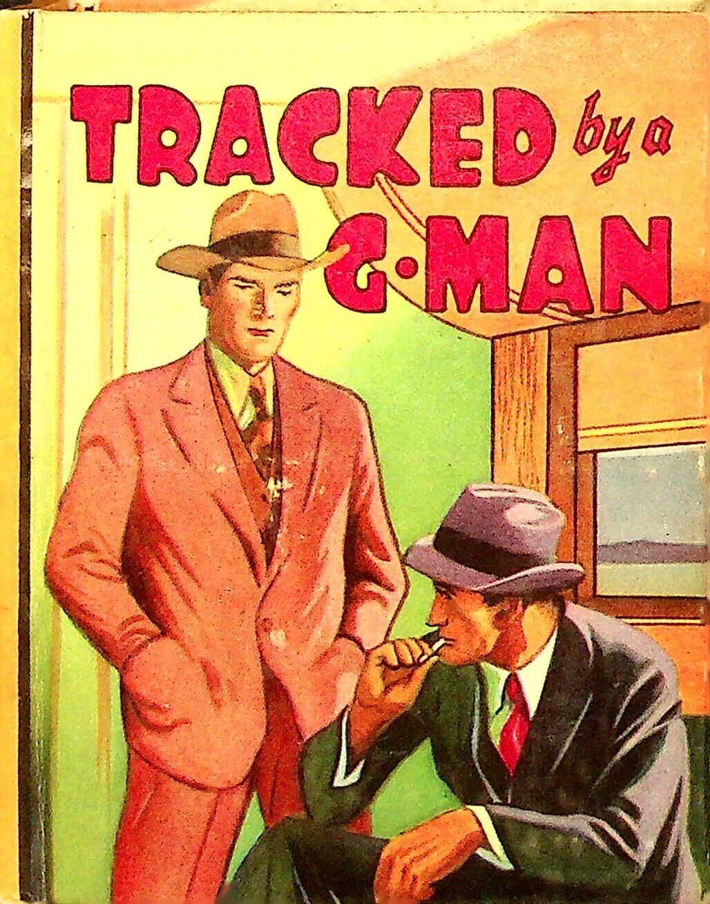 Tracked by a G-Man #1158 FN 1939