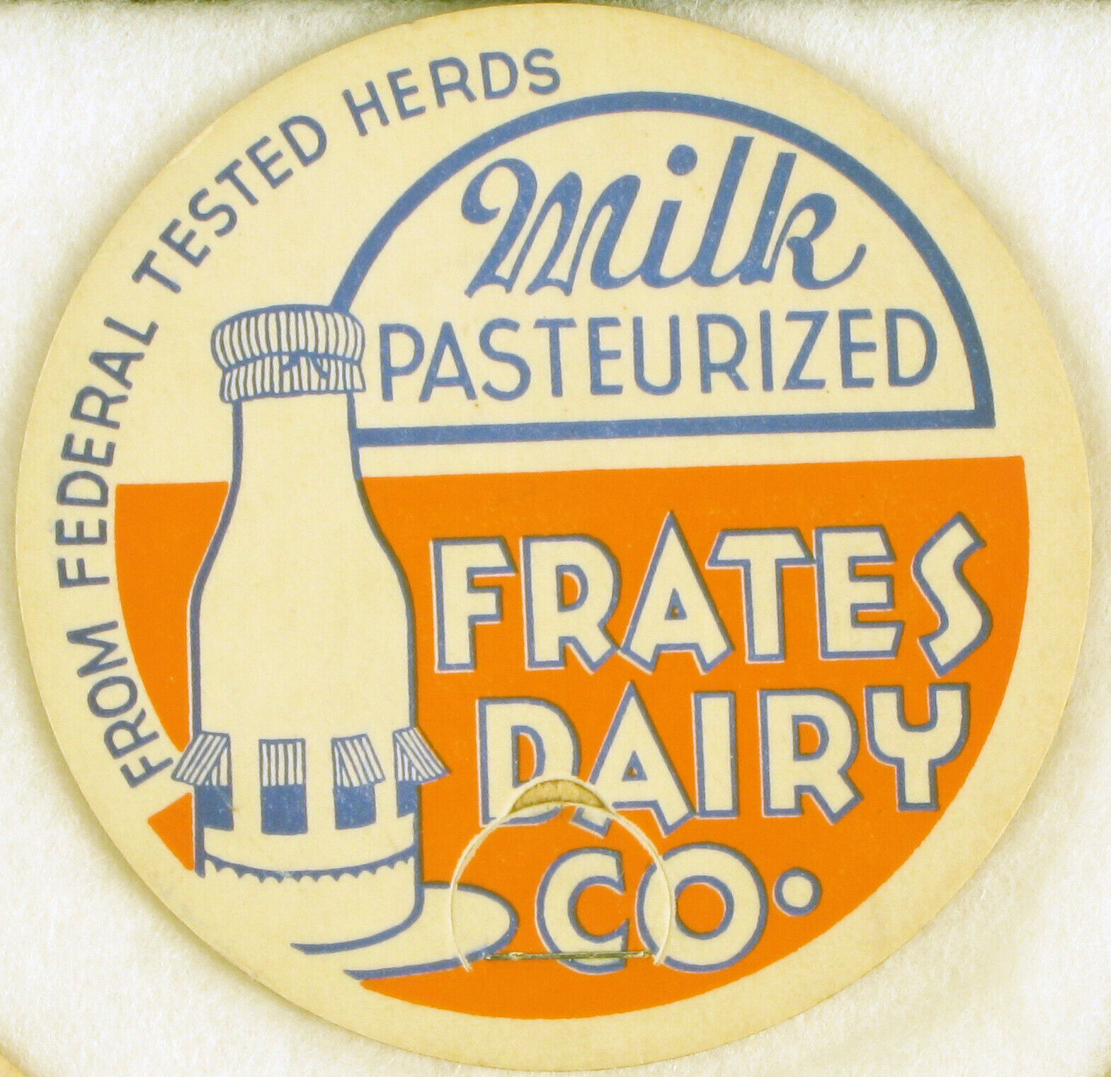 ANTIQUE FRATES DAIRY FARM LARGE MILK BOTTLE CAP ADVERTISING FEDERAL TESTED HERDS