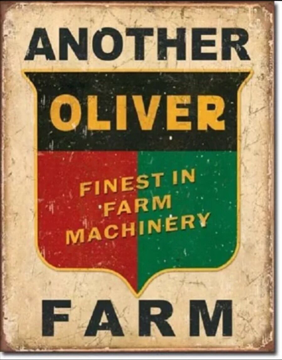Another Oliver Farm Farming Equipment Logo Distressed  Metal Tin Sign #1775