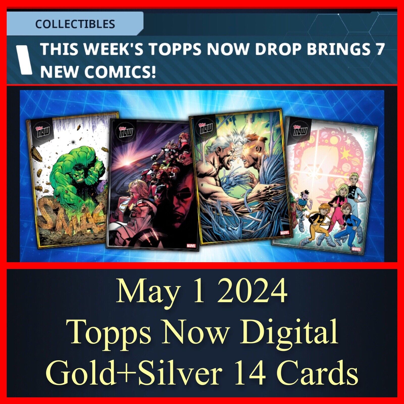 TOPPS MARVEL COLLECT TOPPS NOW MAY 1 2024 GOLD+SILVER 14 CARD SET