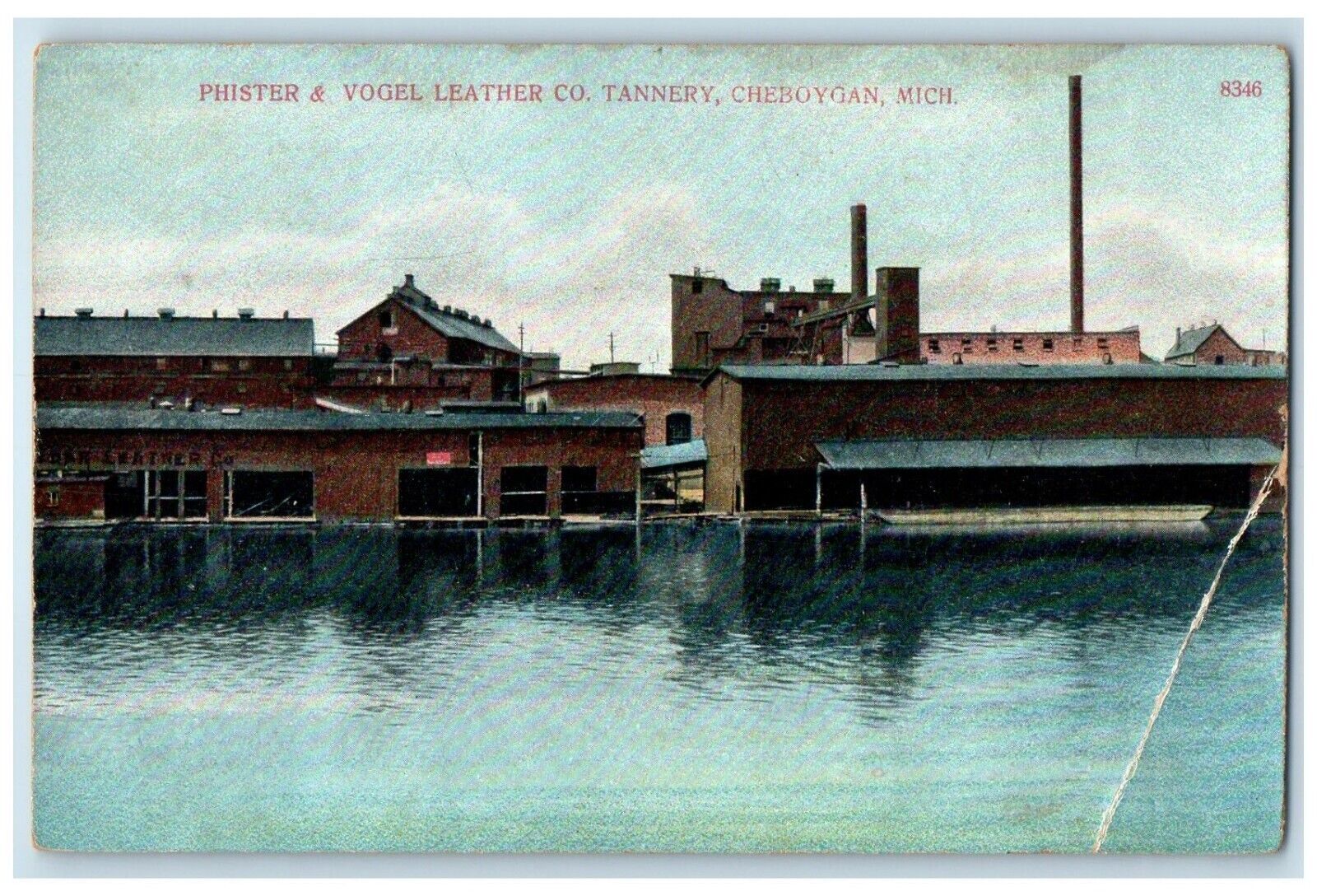c1910 Phister Vogel Leather Co. Tannery Exterior Cheboygan Michigan MI Postcard