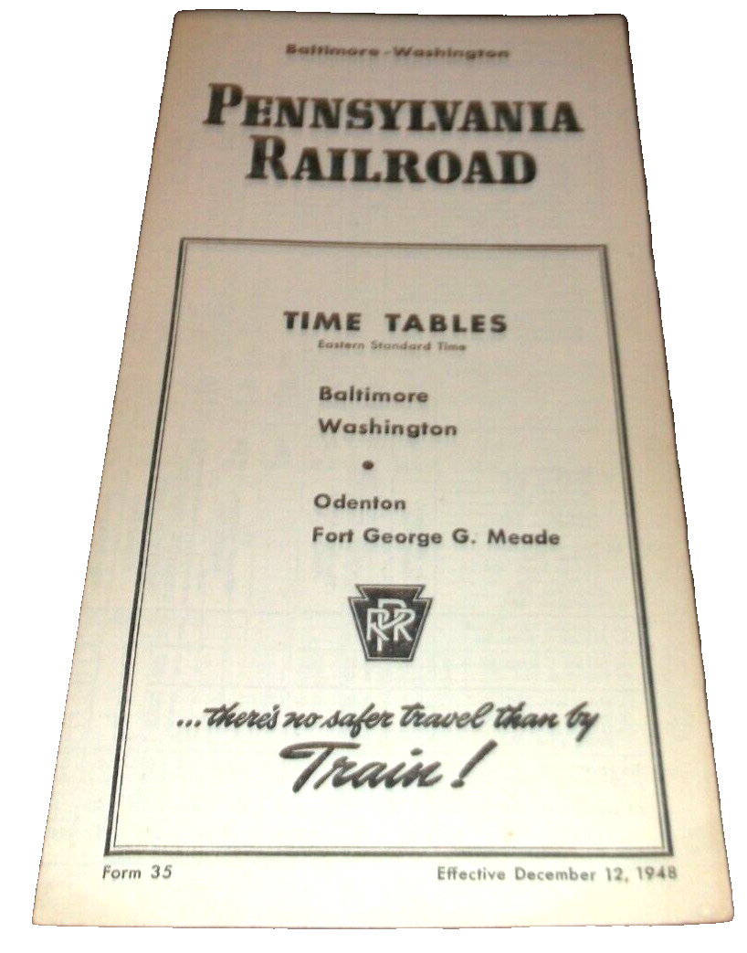 1948 PRR PENNSYLVANIA RAILROAD FORM 35 BALTIMORE TO WASHINGTON PUBLIC TIMETABLE