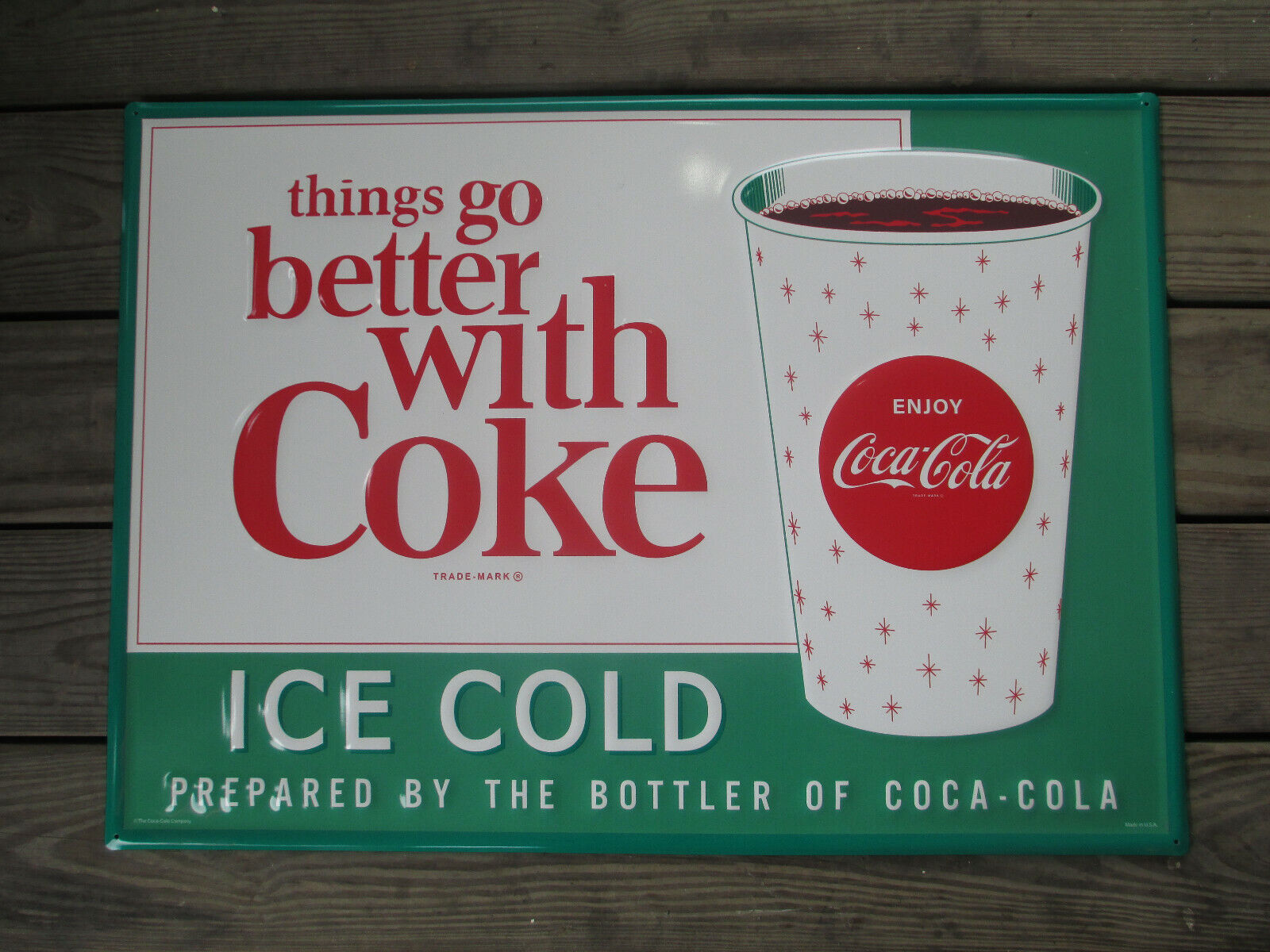 Coca-Cola Steel Retro Advertising Sign Things Go Better With Coke Cup Green 