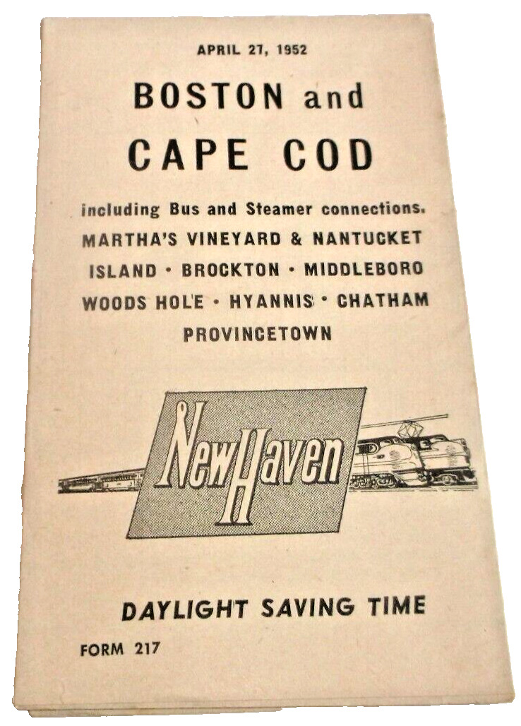 APRIL 1952 NEW HAVEN RAILROAD CAPE COD SERVICE PUBLIC TIMETABLE FORM 217