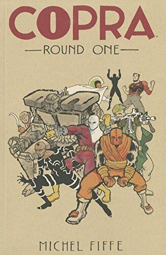 COPRA ROUND ONE By Michel Fiffe **Mint Condition**