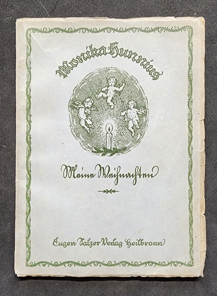 WW2 WWII German soldiers Christmas book Meine Weihnachten Monika Hunnius 1938