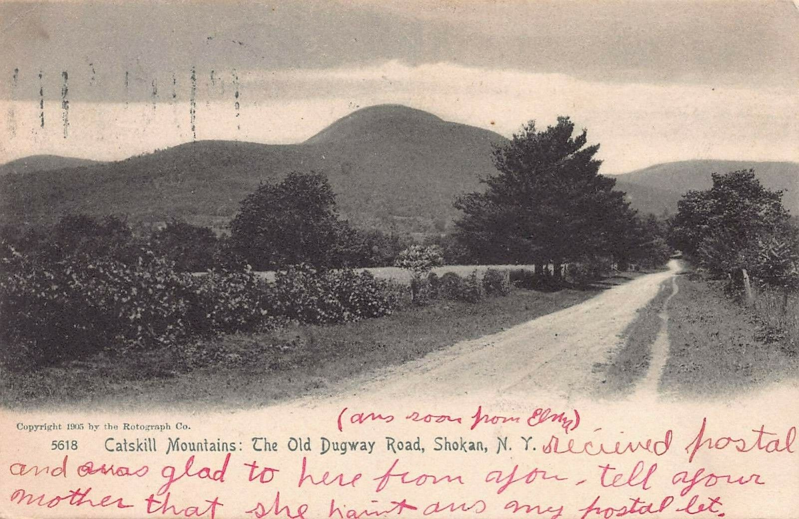Catskill Mountains:  The Old Dugway Rd., Shokan, N.Y., postcard, used in 1906
