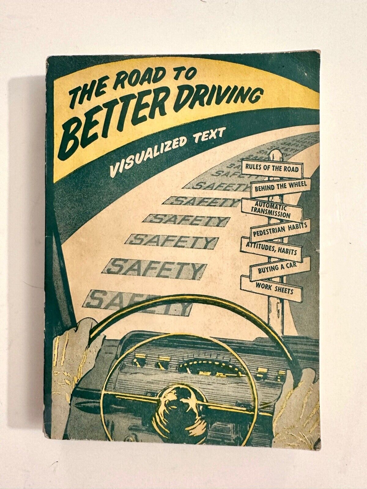 1956 Course THE ROAD TO BETTER DRIVING Visualized Text by White Retro NY Edition