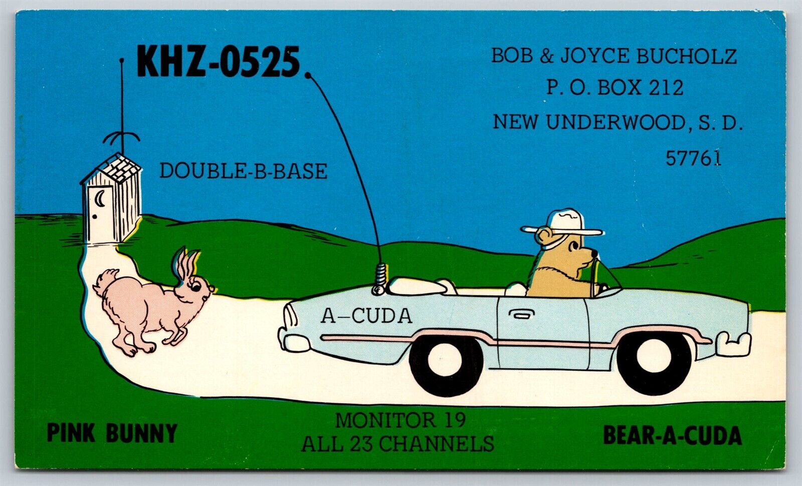 QSL CB Ham Radio Card KHZ-0525 New Underwood SD Pink Bunny Bear-A-Cuda Bucholz