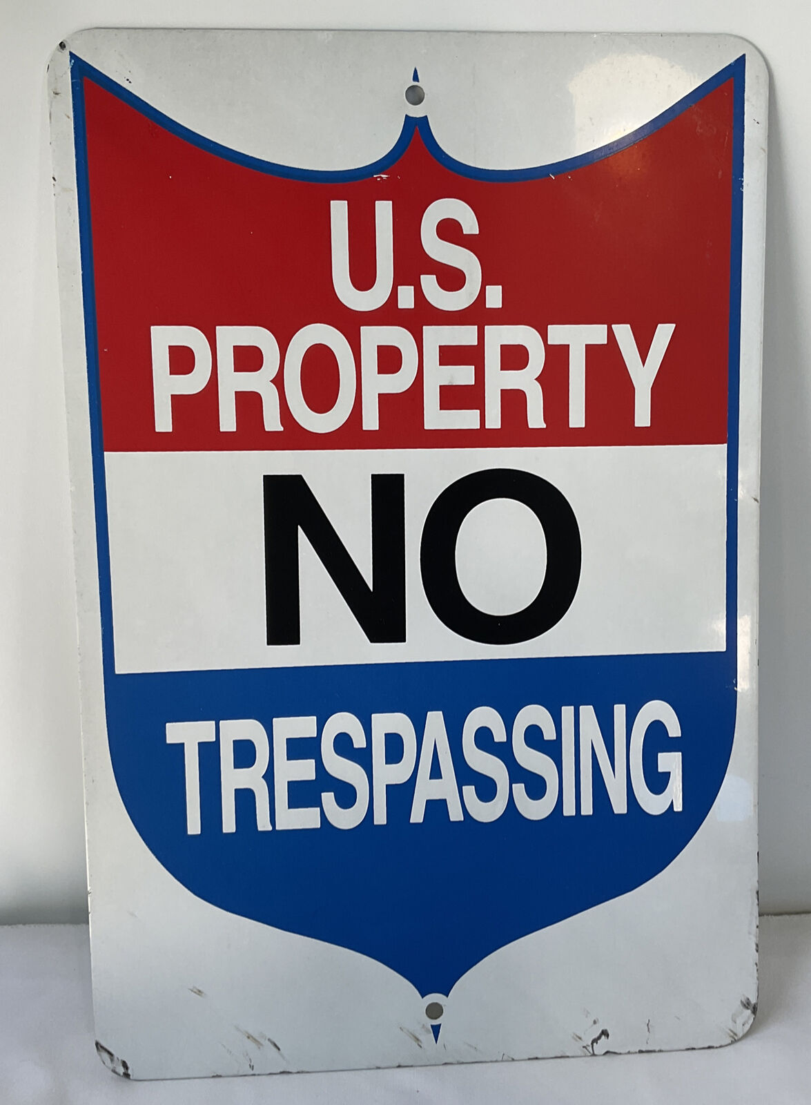 Vintage U.S. Property No Trespassing Metal ￼Wall / Fence Sign 18 X 12
