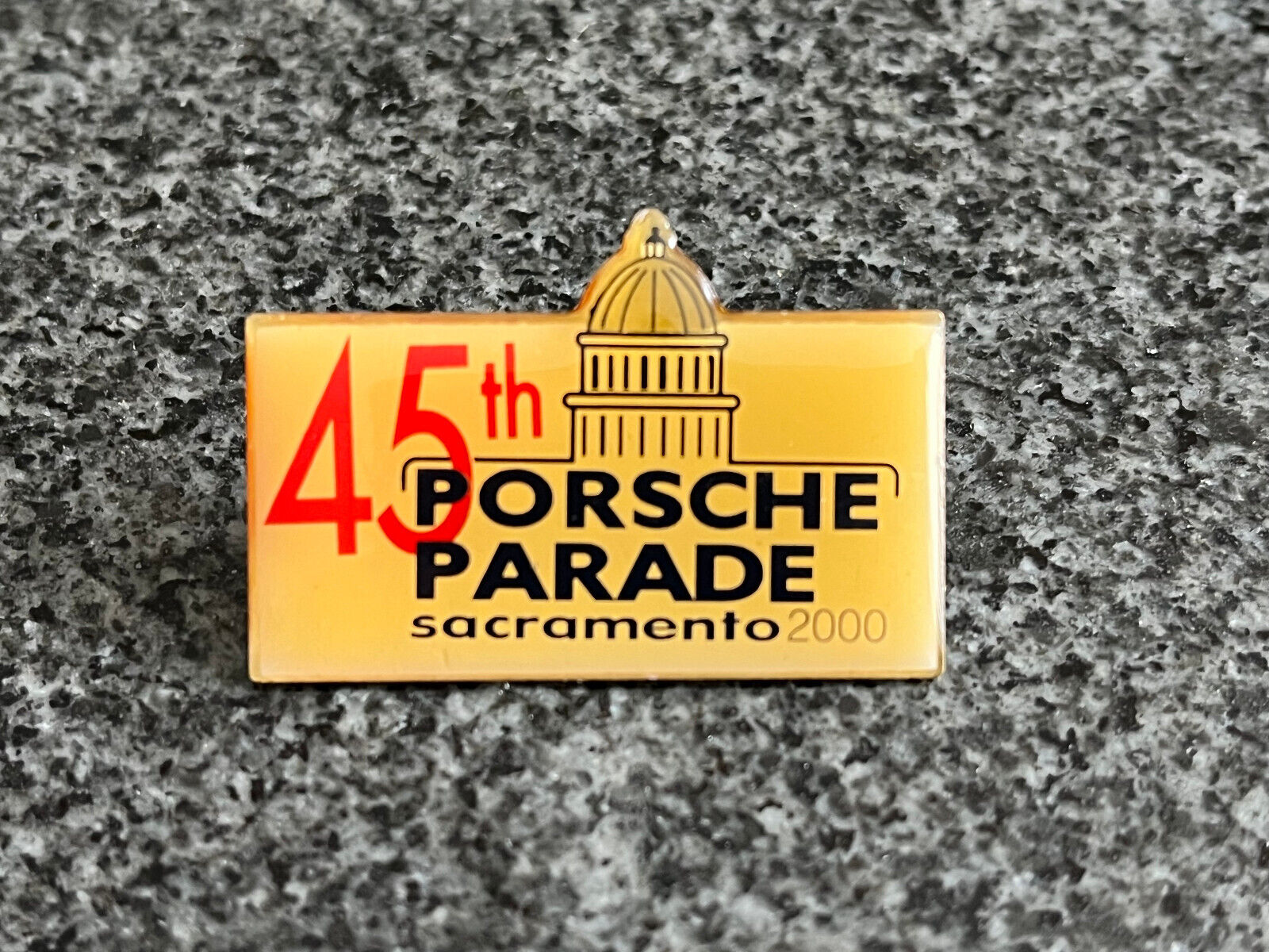 PORSCHE CLUB OF AMERICA (PCA)  45th SACRAMENTO CA PARADE LAPEL PIN NEW 2000