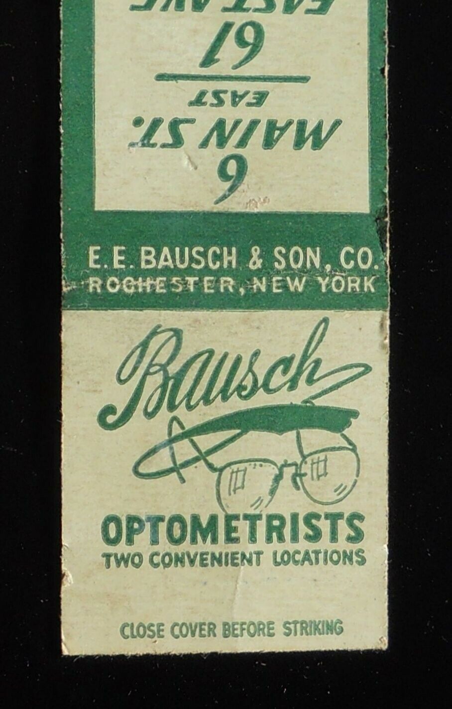 1940s Bausch Optometrists E. E. Bausch & Son 6 Main St. 61 East Ave Rochester NY