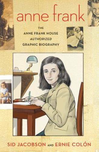 Anne Frank: The Anne Frank House Authorized Graphic Biography - Paperback - GOOD
