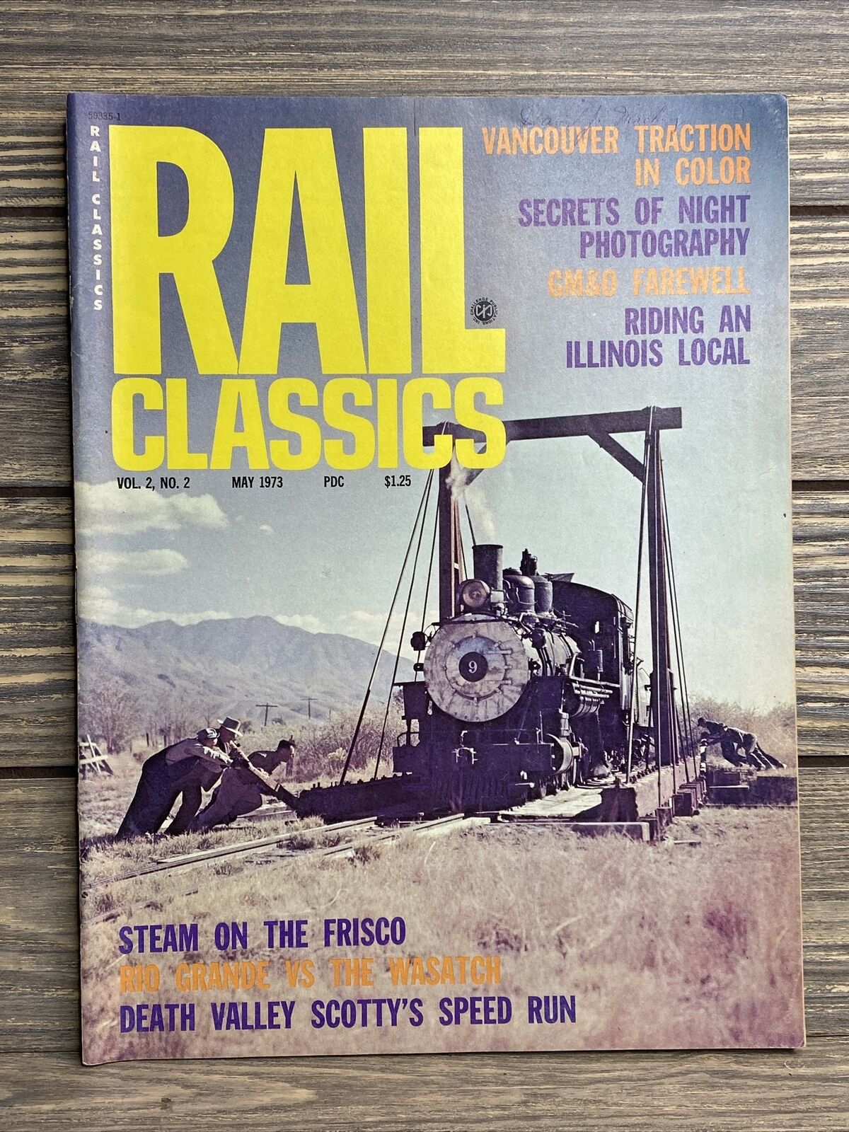 Vintage Magazine Real Classics May 1973 Steam On The Frisco