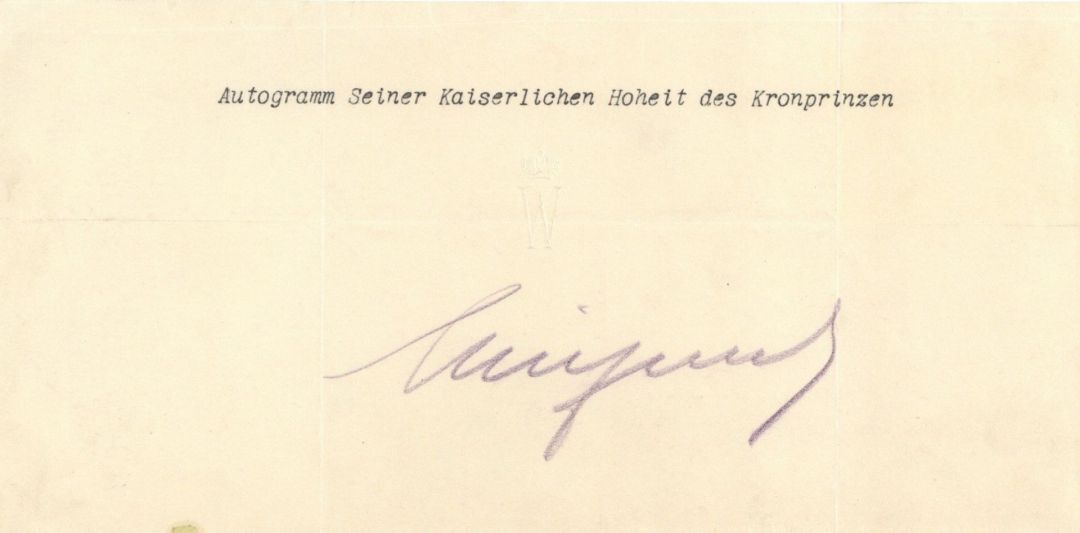 Kaiser Wilhem Autograph - Autographs of Famous People - Autographs of Famous Peo