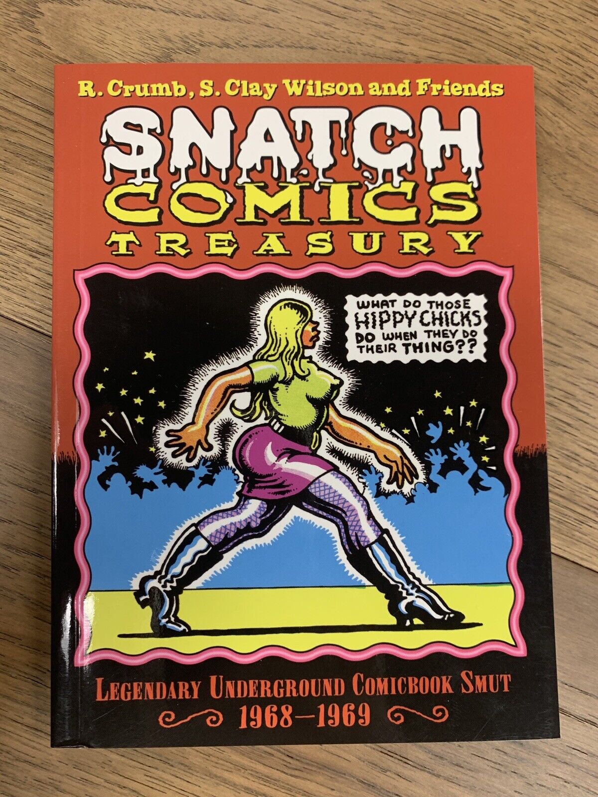 SNATCH COMICS TREASURY  LEGENDARY UNDERGROUND COMIC  1968-1969 R.CRUMB
