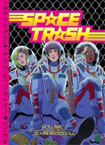 Jenn Woodall Space Trash Vol. 1 HC (Hardback) Space Trash