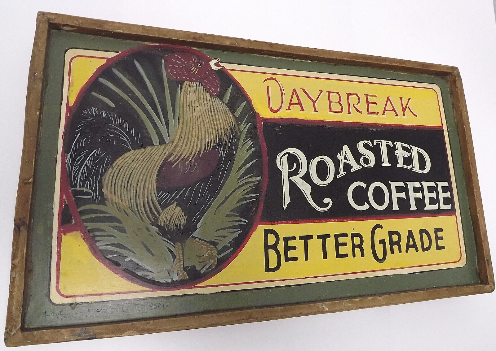 Large Heavy Unique Vintage Daybreak Roasted Coffee Better Grade Wall Sign 2006