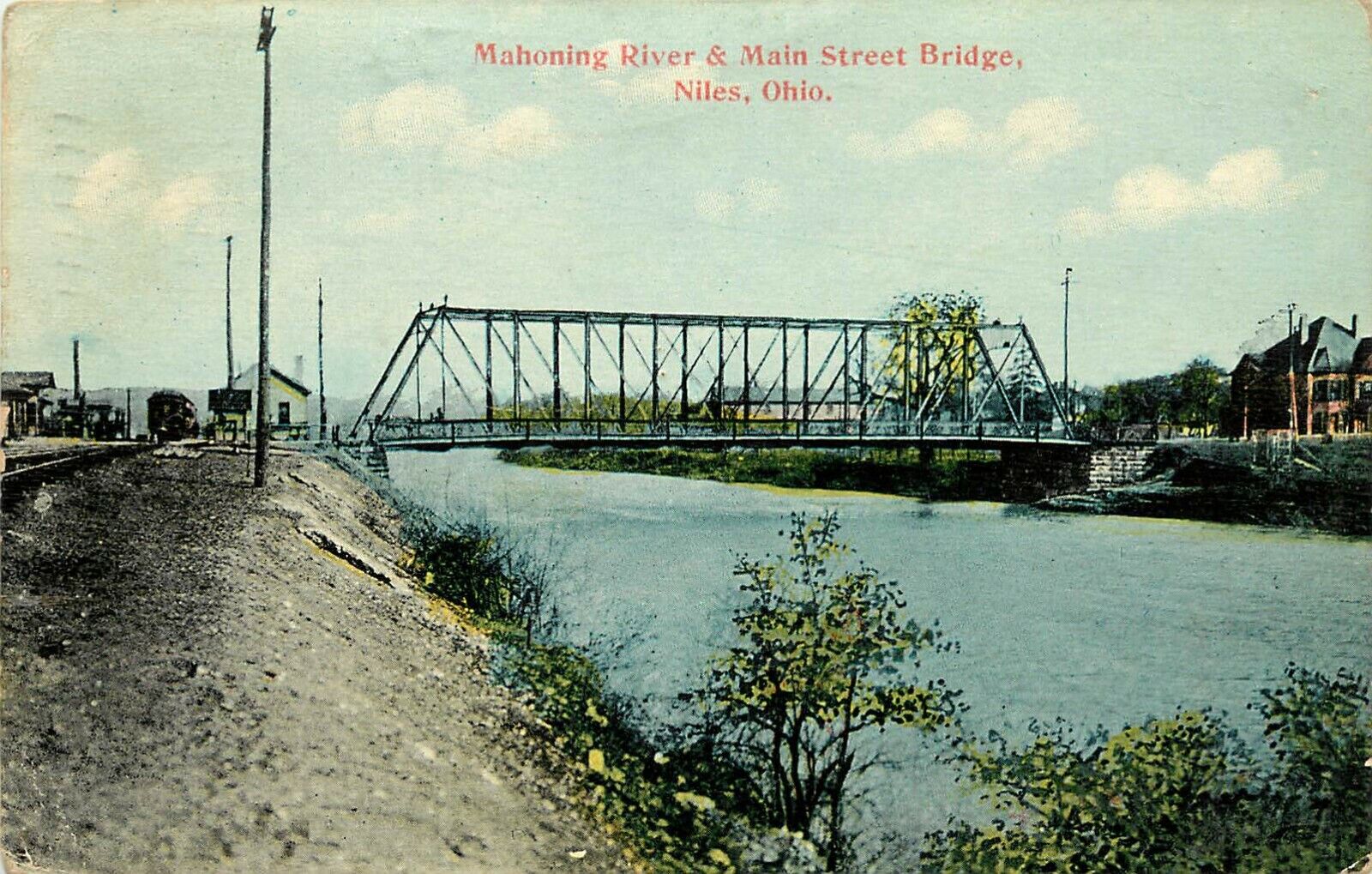 Vintage Postcard, Miles OH Mahoning River & Main Street Bridge, Posted 1911