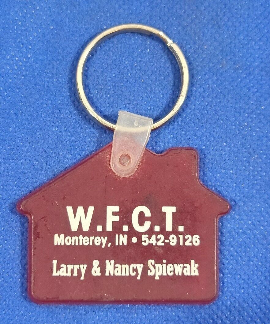 W.F.C.T. Monterey Indiana Larry & Nancy Spiewak Vintage Advertising Keychain