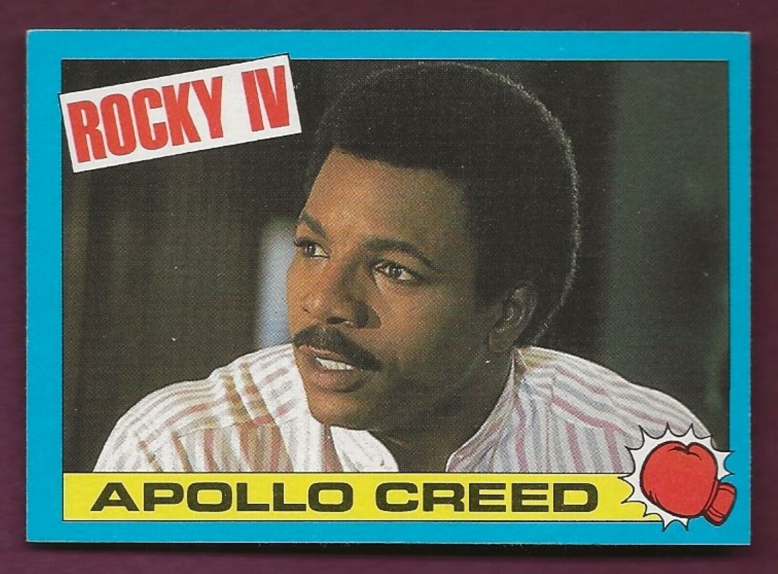 1985 Topps Rocky IV #3 Apollo Creed /Carl Weathers