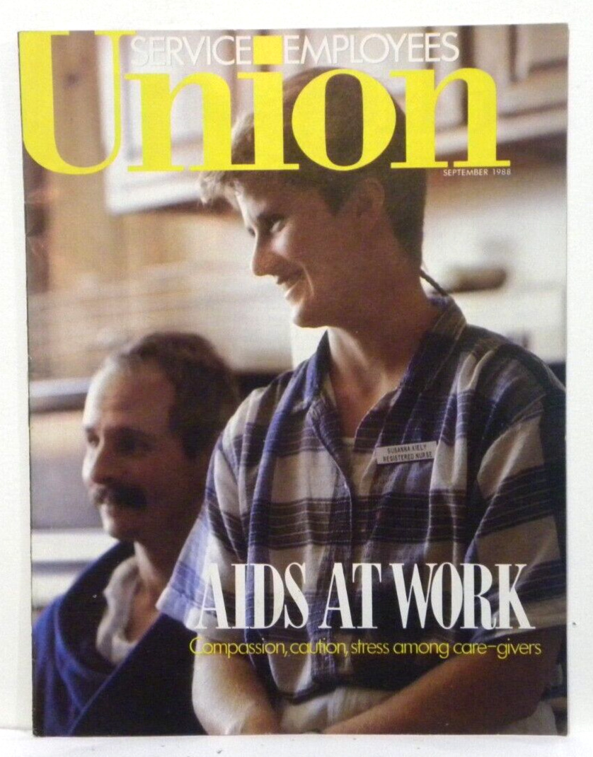 Service Employees Union Magazine 1988 - Aids At Work Cover Article