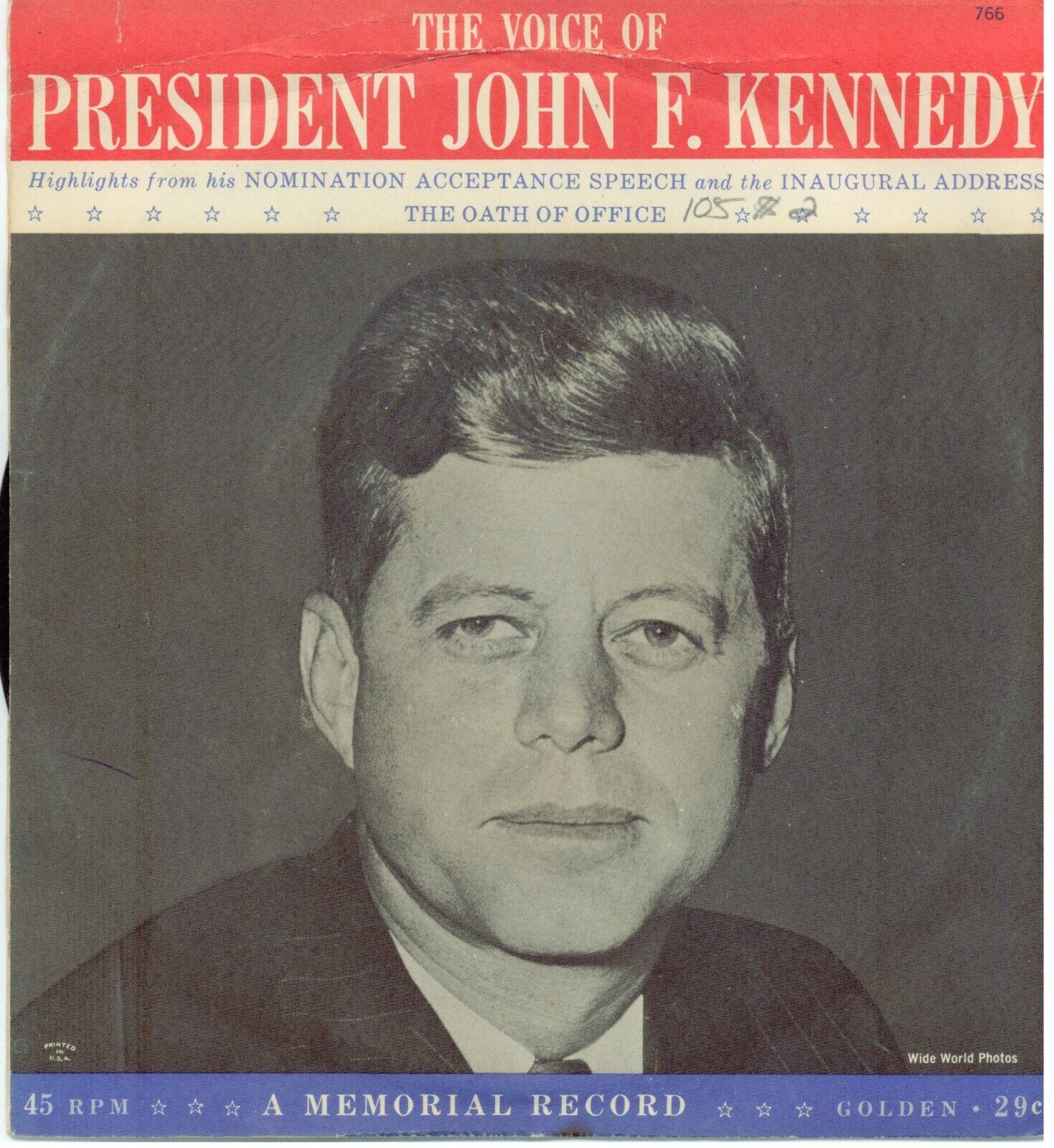 POLITICS (196X) Record: President JOHN F KENNEDY Nomination/ Inauguration