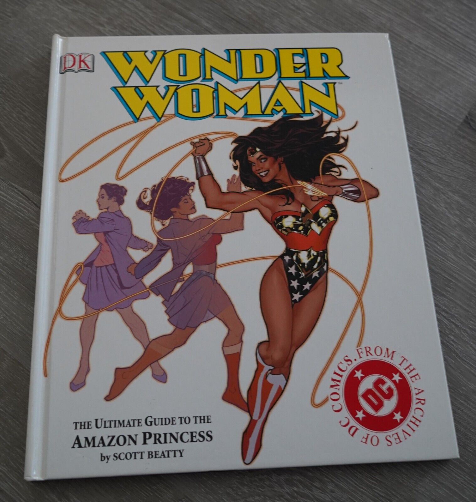 Wonder Woman: The Ultimate Guide to the Amazon Princess, Beatty 2003 Hardcover