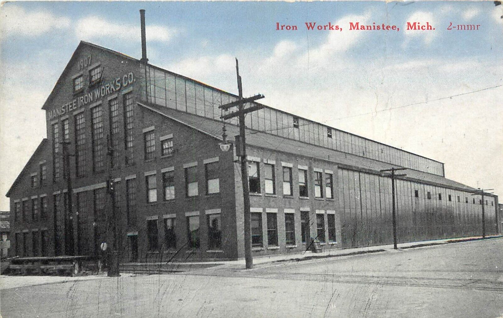c1910 Postcard; Manistee MI Iron Works Factory, Posted, CR Childs