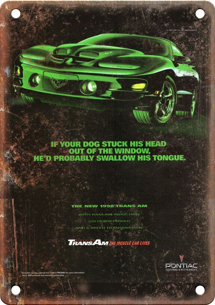 1998 Pontiac Trans Am Vintage Automobile Ad Reproduction Metal Sign AA19