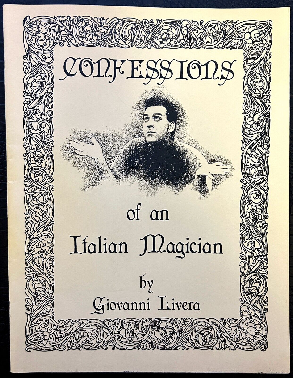 Giovanni Livera Confessions Of an Italian Magician