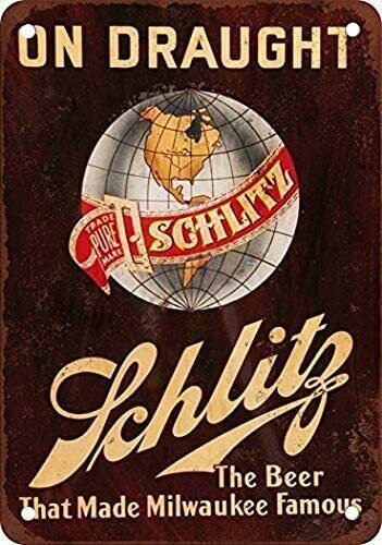 SCHLITZ BEER TIN SIGN ON DRAUGHT BEER THAT MADE MILWAUKEE FAMOUS PUB BAR GARAGE