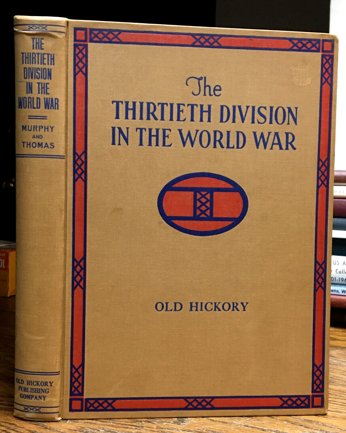 The Thirtieth Division In The World War WWI, Maps 1936 1st Edition HC