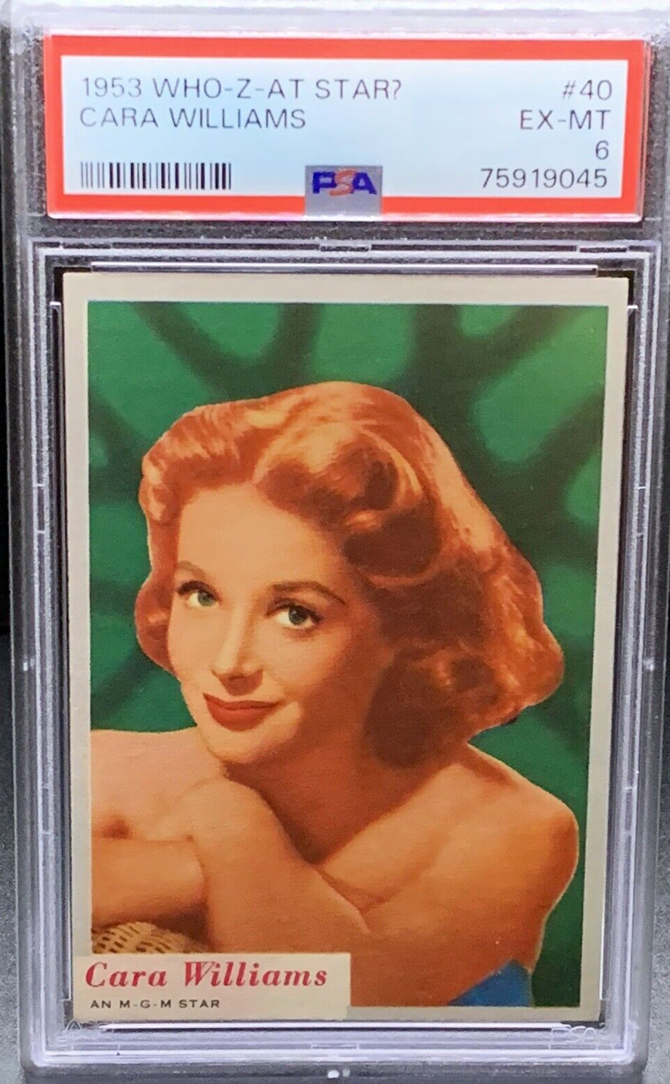 1953 Topps WHO-Z-AT STAR? #40 CARA WILLIAMS PSA 6 VERY LOW POP Original Owner