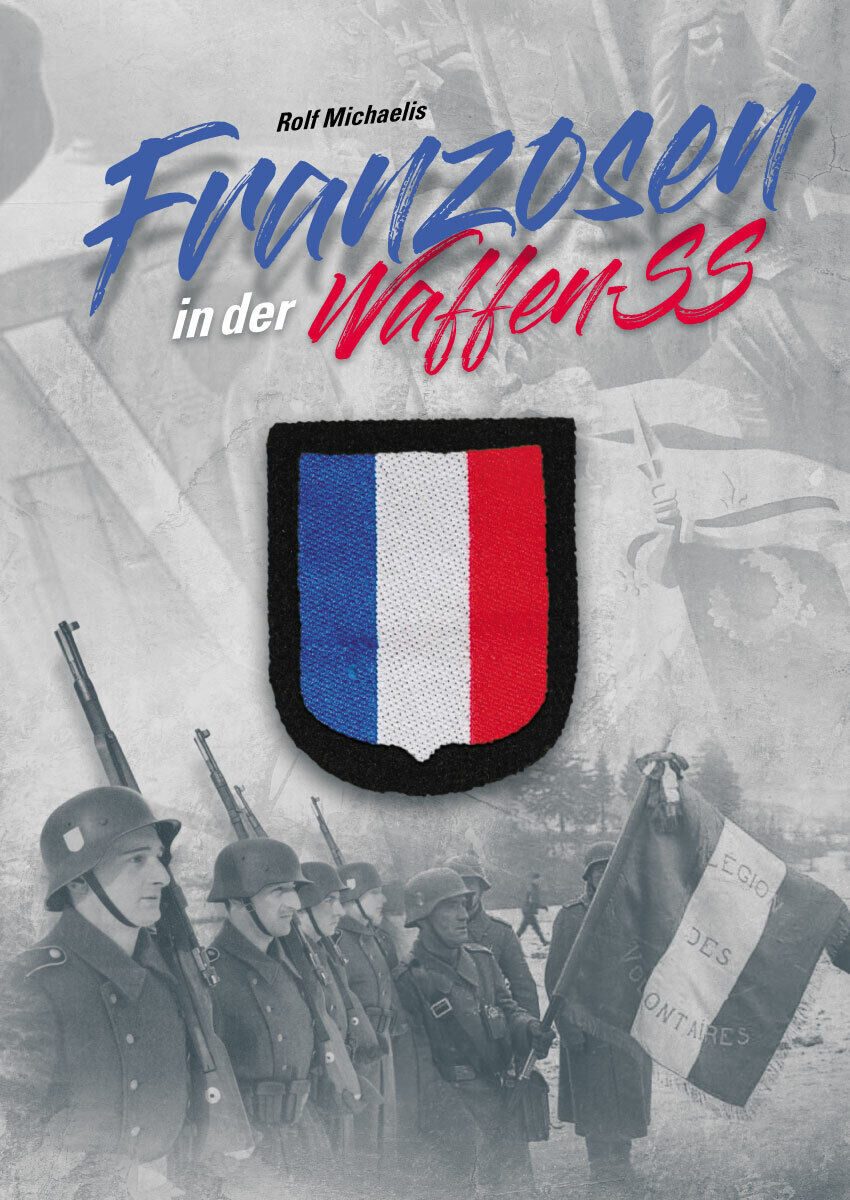 Franzosen in der Waffen-SS Dokumentation Buch NEU