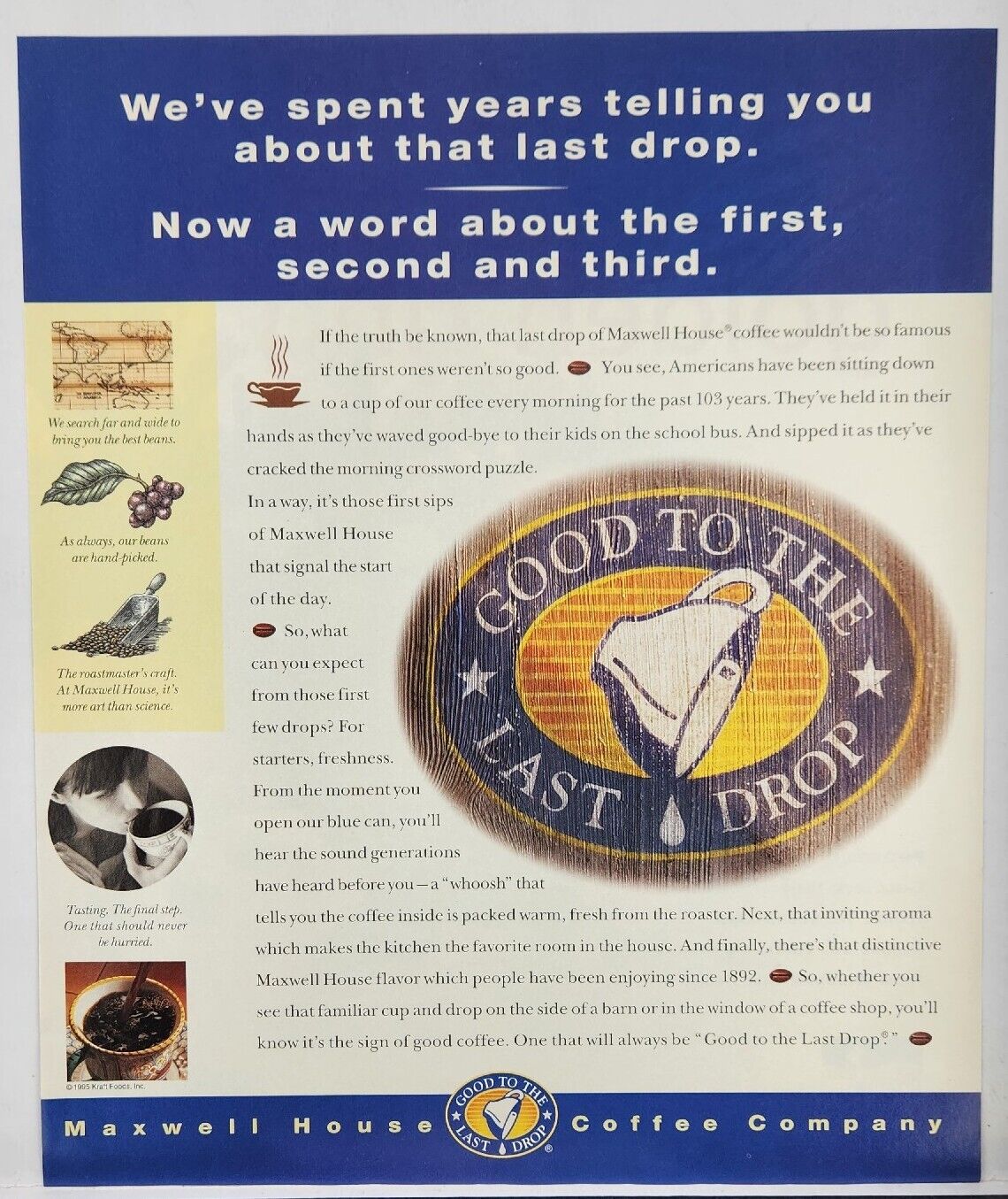 1993 Maxwell House Coffee Good To The Last Drop Vintage Poster Print Ad