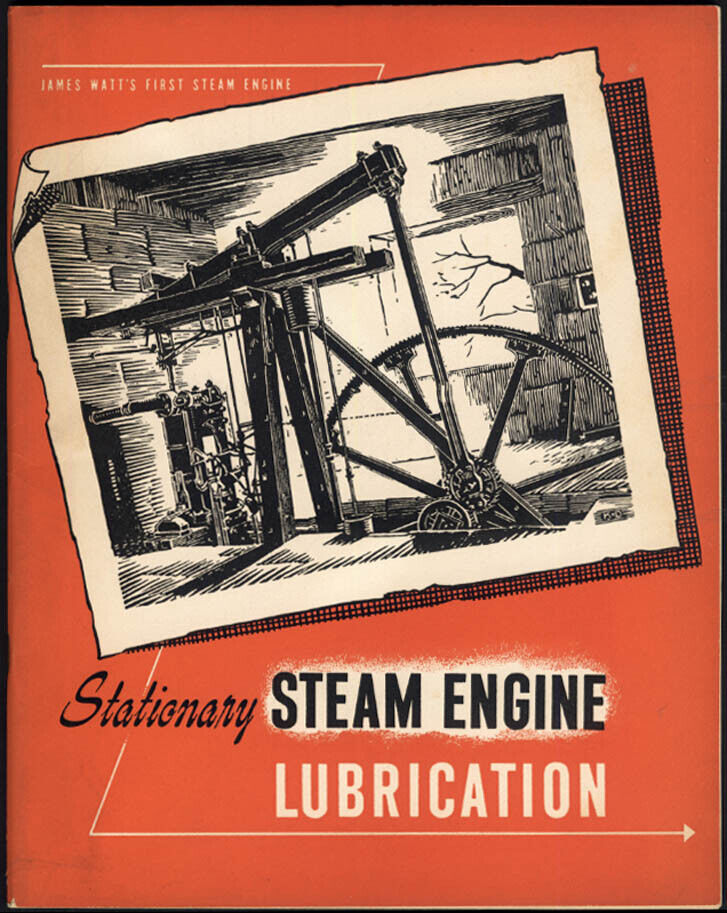 Socony-Vacuum Gargoyle Lubricants Stationary Steam Engine Lubrication 1946