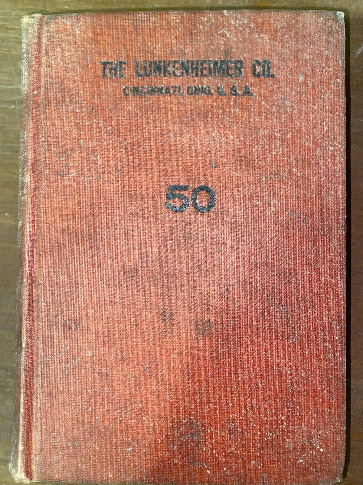 The Lunkenheimer CO. CINCINNATI OHIO 50