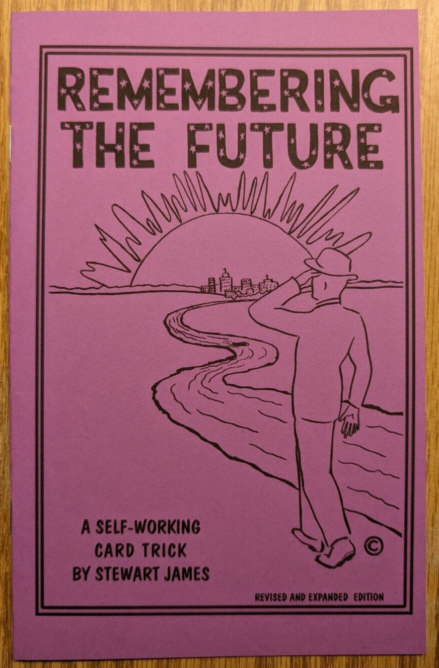 Remembering the Future by Stewart James (A self-working card trick miracle)
