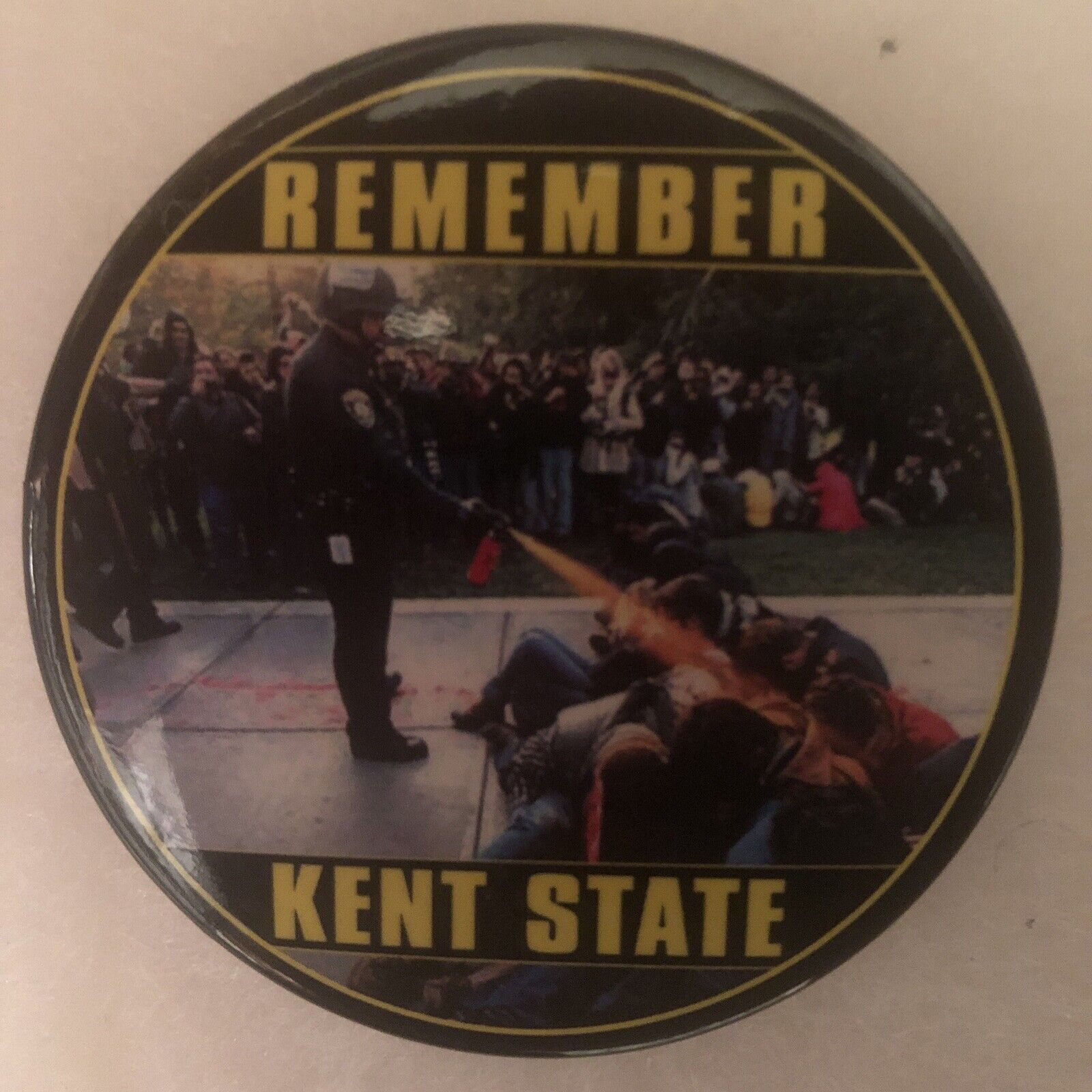 REMEMBER KENT STATE  2 1/4” pinback button pin