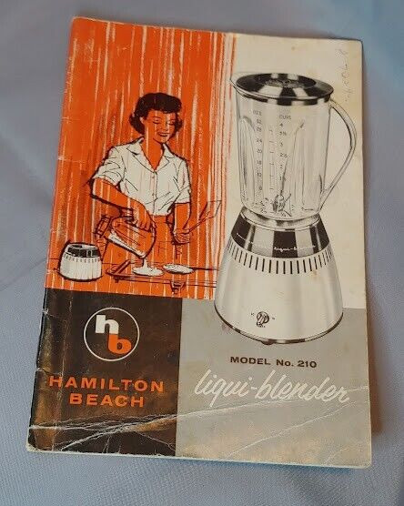 1960s Hamilton Beach Liqui-Blender Model no 210 Owners Manual & Cookbook