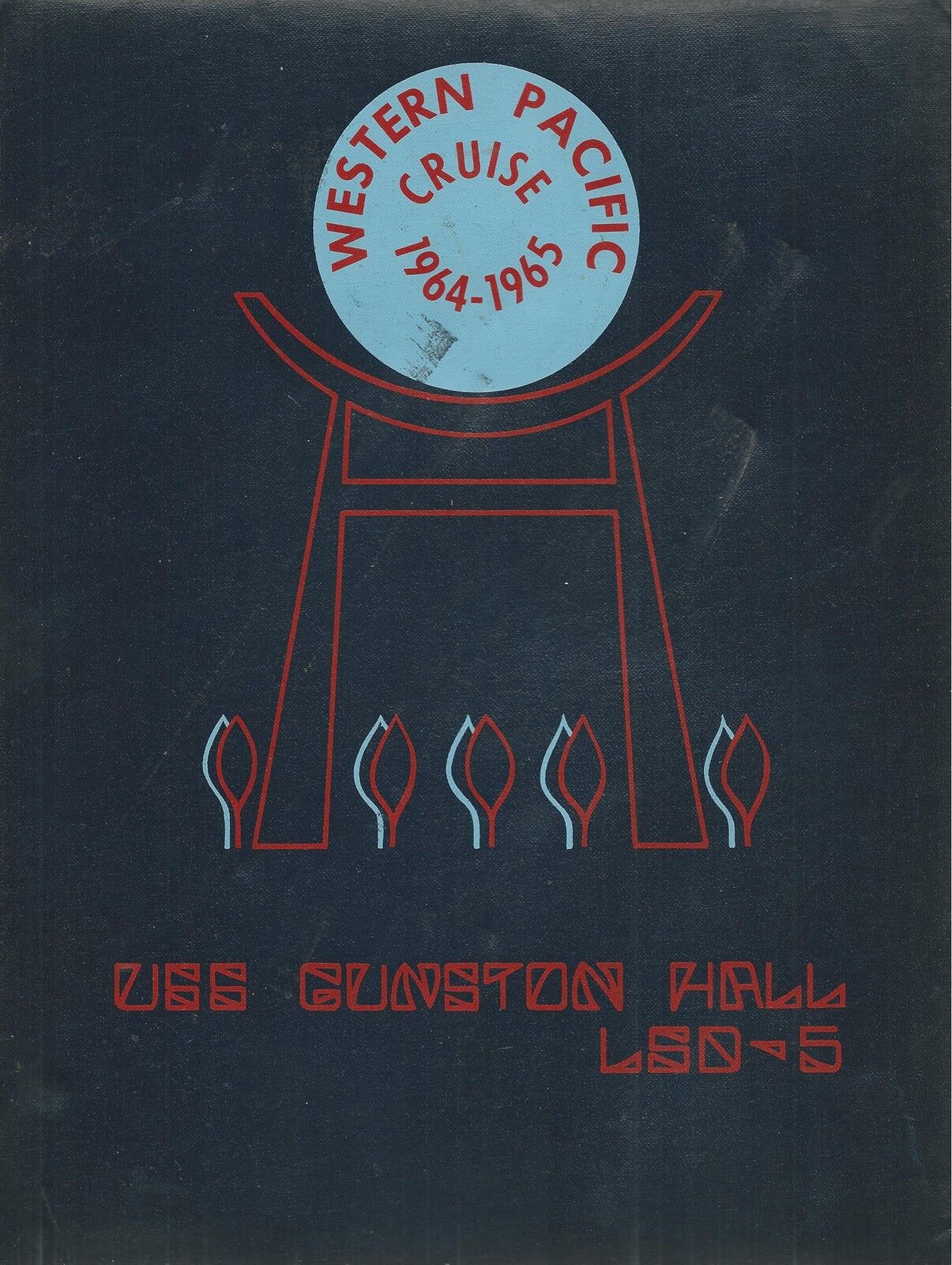 USS GUNSTON HALL LSD-5 WESTERN PACIFIC DEPLOYMENT CRUISE BOOK YEAR LOG 1964-65