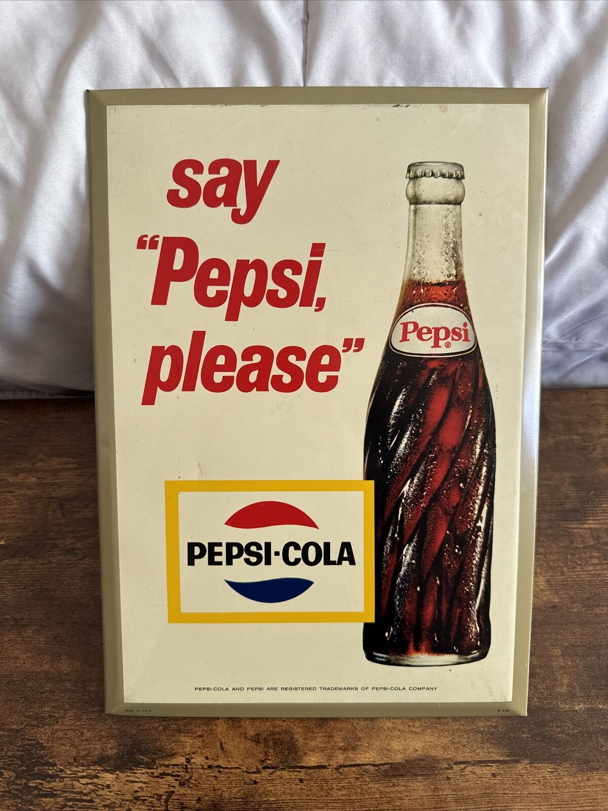 Vintage 1967 Pepsi “Say Pepsi Please” Sign