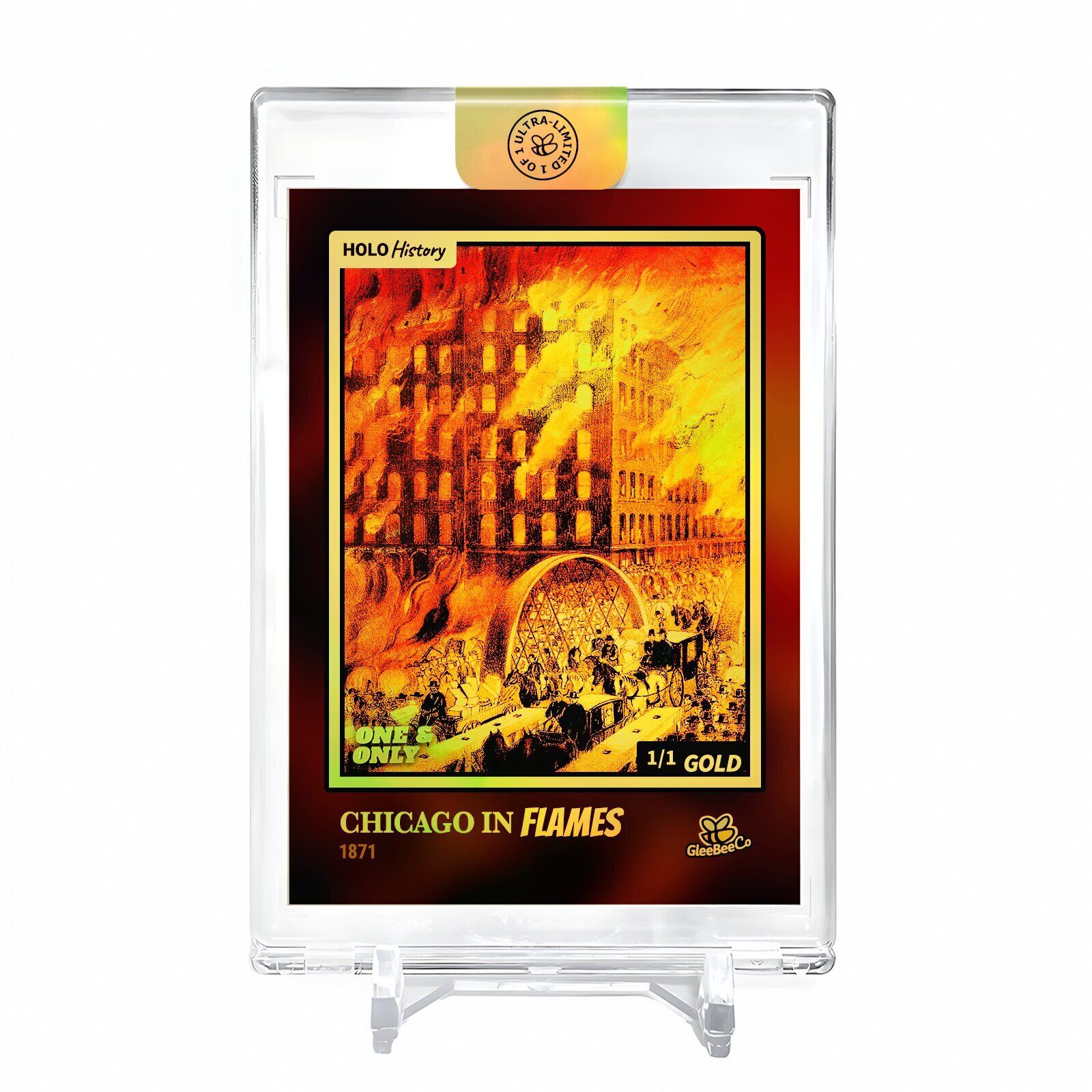 CHICAGO IN FLAMES 1871 Card 2023 GleeBeeCo #C5FD-G Encased Holo GOLD 1/1