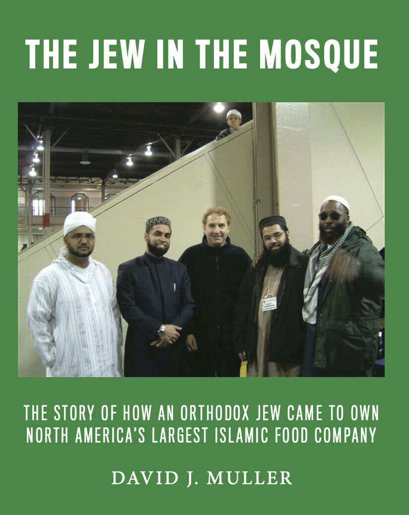 The Jew In The Mosque Signed and Inscribed by Author David Muller