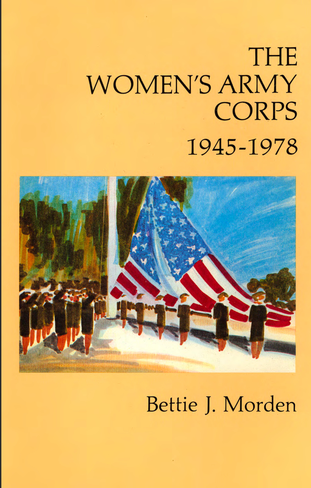568 Page THE WOMEN'S ARMY CORPS 1945-1978 WAC WAAC History Book on Data CD