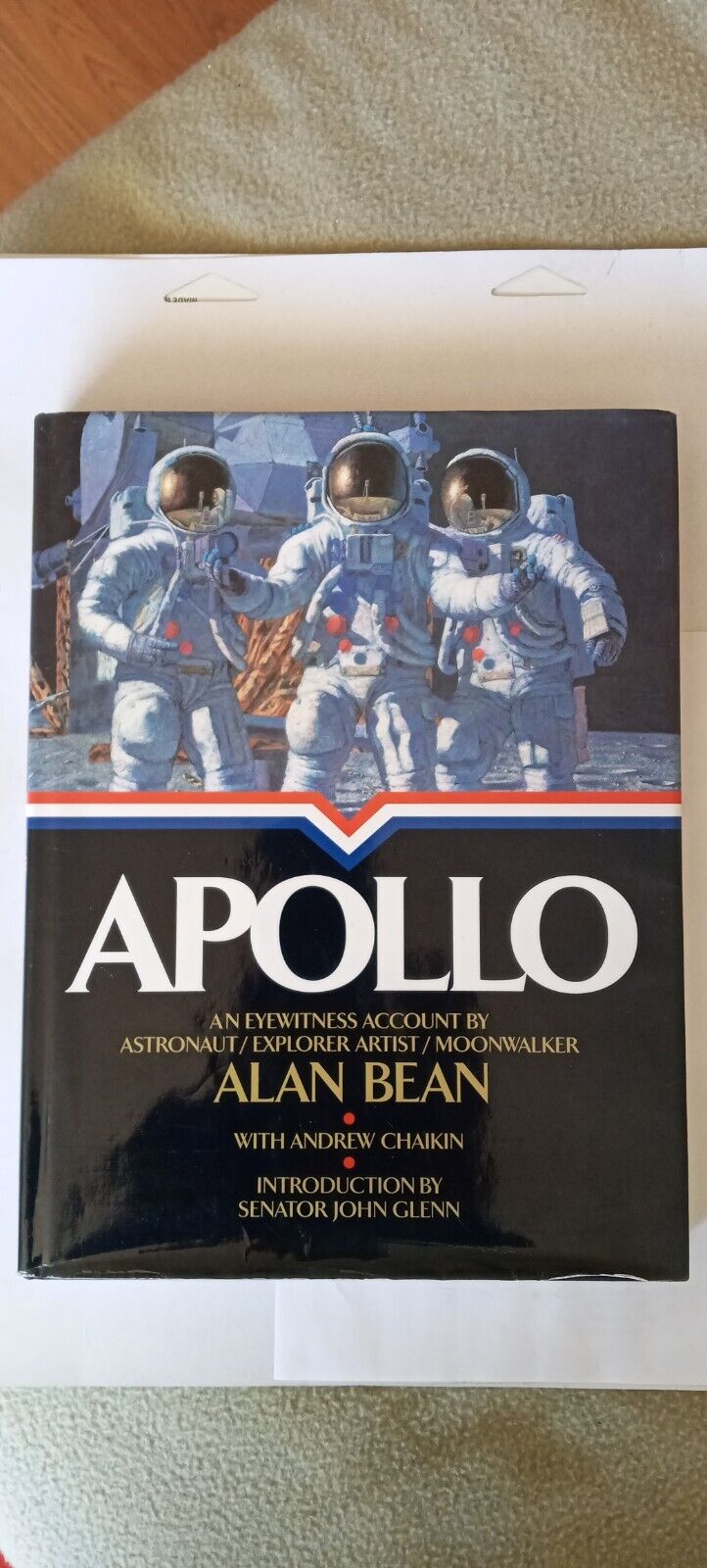 APOLLO An Eyewitnes Acct. By Astronaut Alan Bean Artist & Moonwalker, Signed.