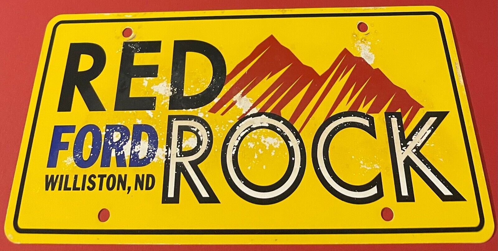 Red Rock Ford Dealership Booster License Plate Williston ND THIN PLASTIC